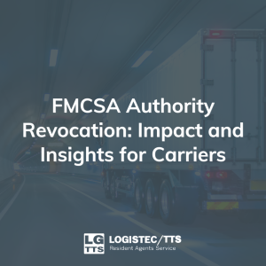FMCSA Authority Revocation: Impact and Insights for Carriers