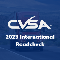 2023 CVSA International Roadcheck: Everything You Need to Know